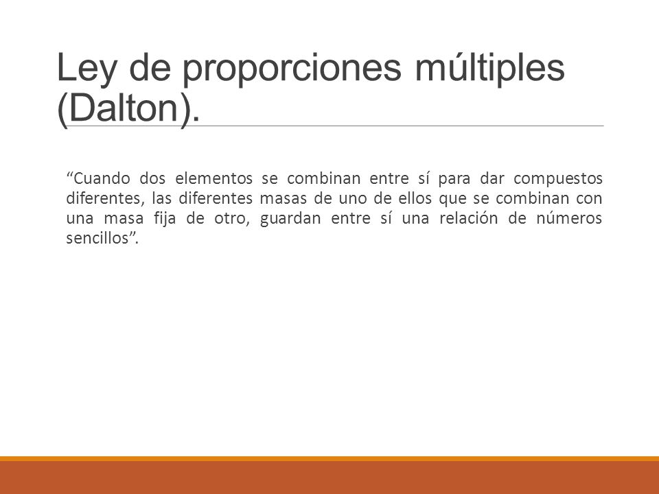 Ley de proporciones múltiples (Dalton).