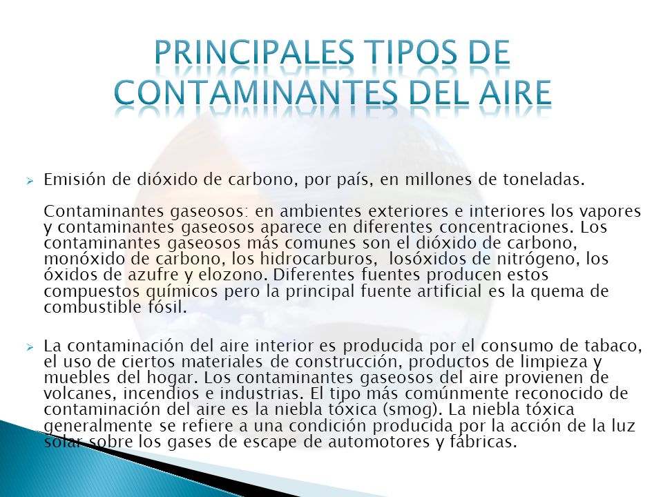 PRINCIPALES TIPOS DE CONTAMINANTES DEL AIRE