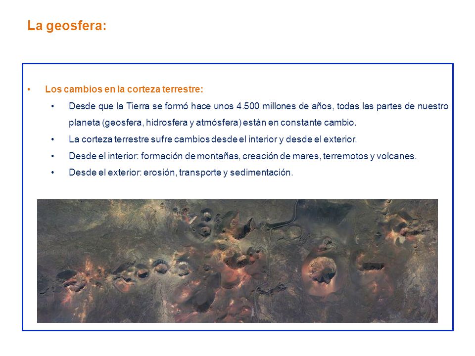 La geosfera: Los cambios en la corteza terrestre: