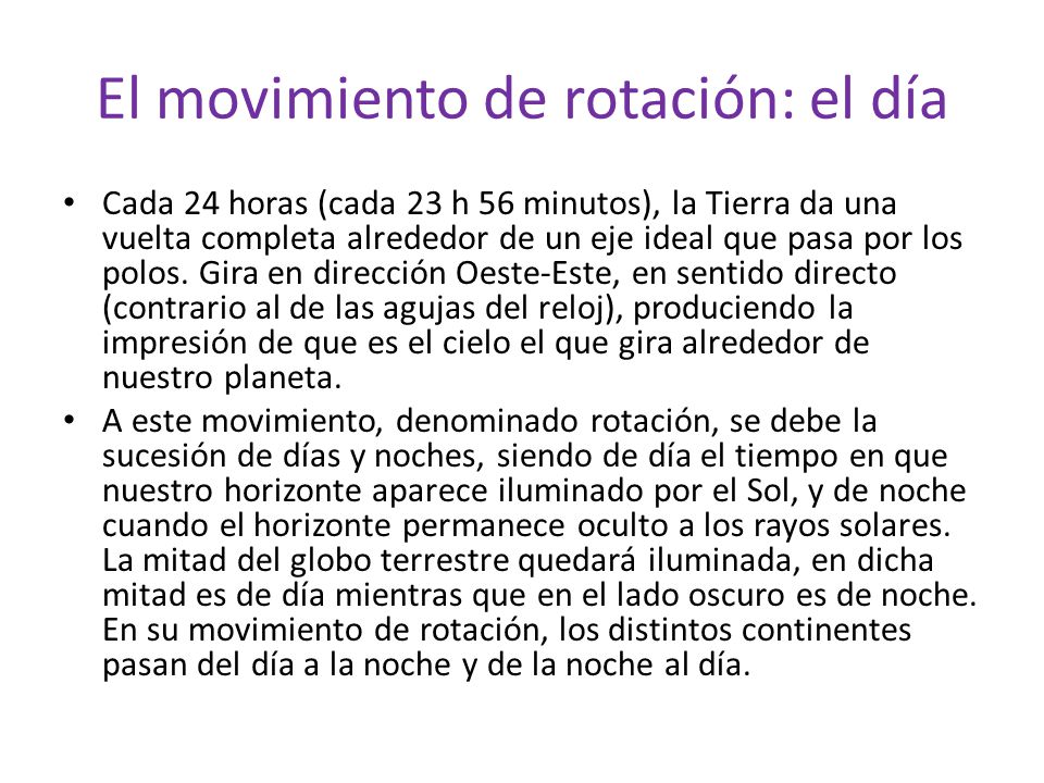 El movimiento de rotación: el día