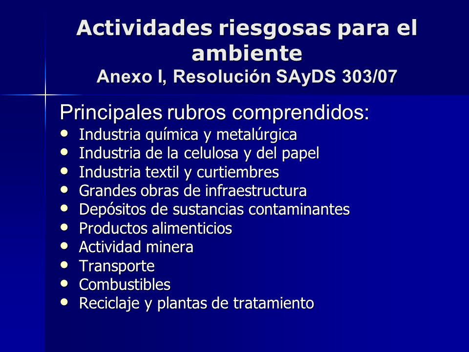 Principales rubros comprendidos: