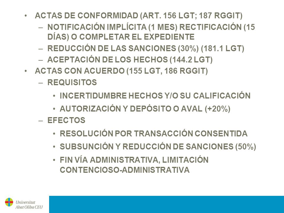 ACTAS DE CONFORMIDAD (ART. 156 LGT; 187 RGGIT)