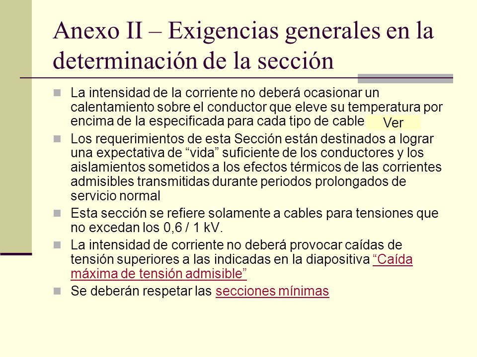 Anexo II – Exigencias generales en la determinación de la sección