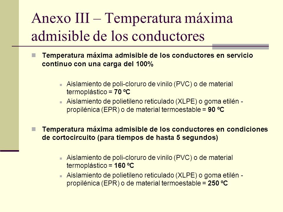 Anexo III – Temperatura máxima admisible de los conductores