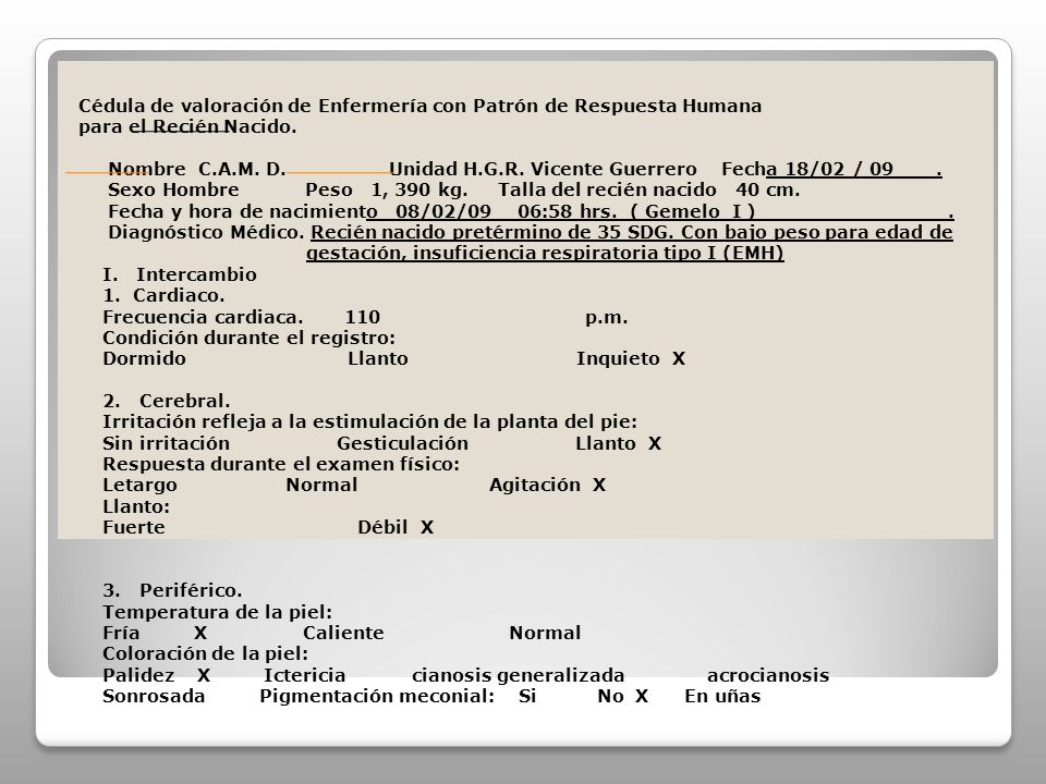 Cédula de valoración de Enfermería con Patrón de Respuesta Humana para el Recién Nacido.