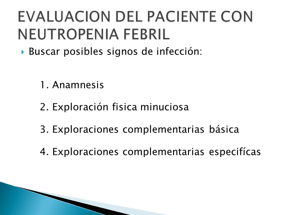 EVALUACION DEL PACIENTE CON NEUTROPENIA FEBRIL