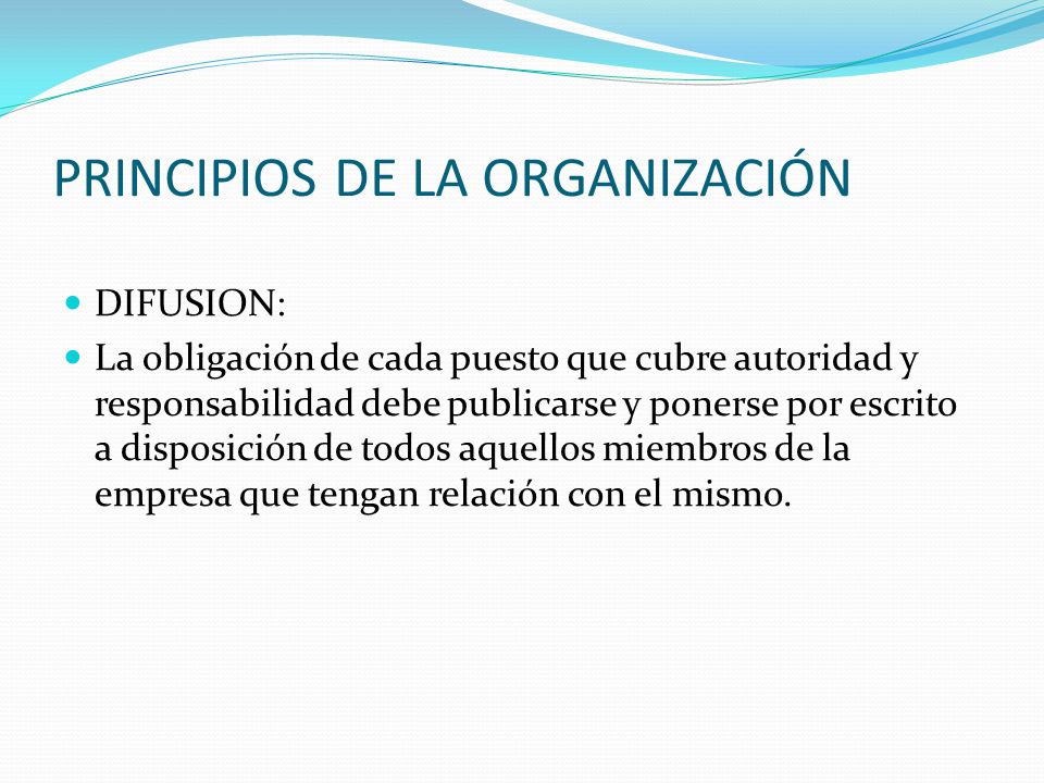 PRINCIPIOS DE LA ORGANIZACIÓN