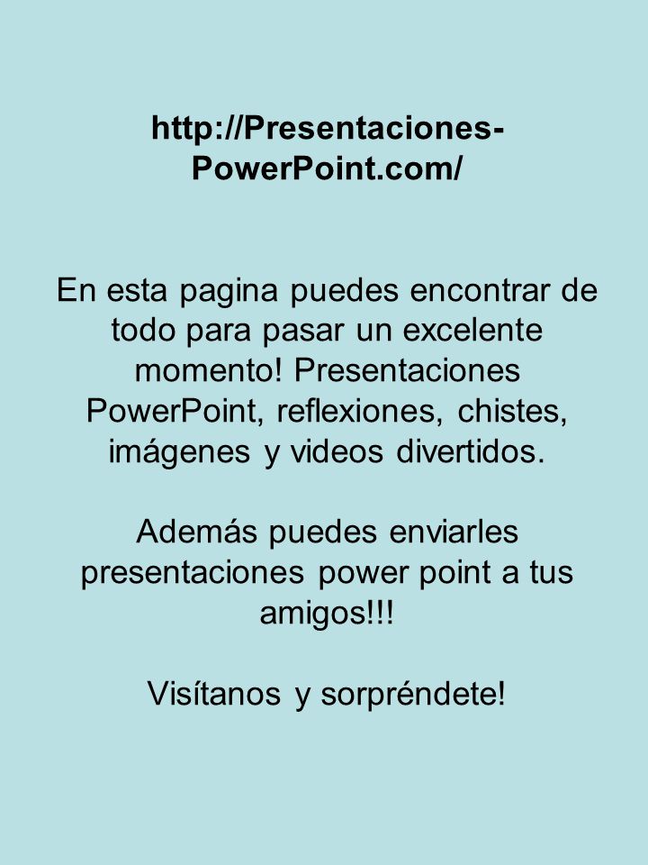 En esta pagina puedes encontrar de todo para pasar un excelente momento.