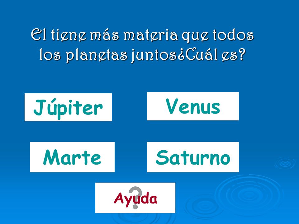 El tiene más materia que todos los planetas juntos¿Cuál es