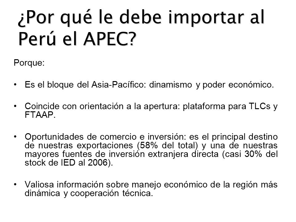 ¿Por qué le debe importar al Perú el APEC