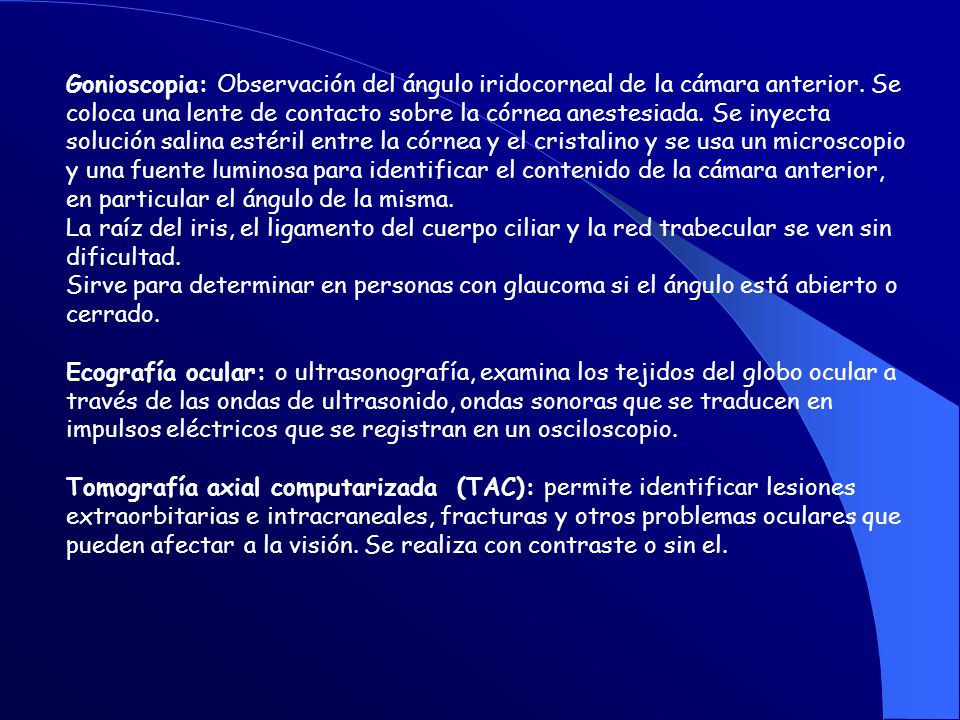 Gonioscopia: Observación del ángulo iridocorneal de la cámara anterior