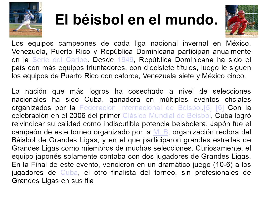 El béisbol en el mundo El béisbol en el mundo.