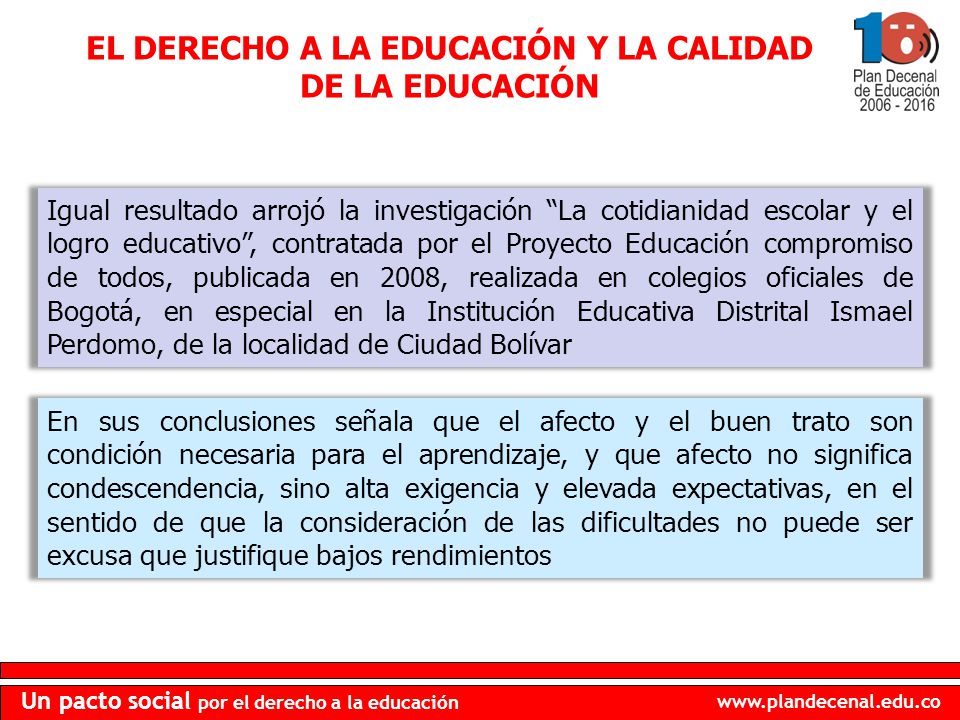 EL DERECHO A LA EDUCACIÓN Y LA CALIDAD DE LA EDUCACIÓN