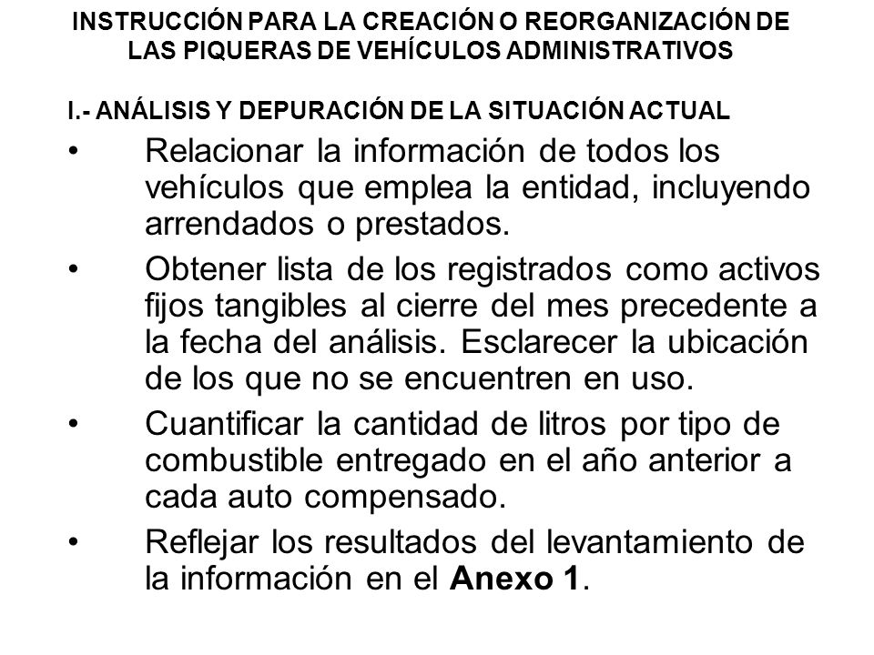 INSTRUCCIÓN PARA LA CREACIÓN O REORGANIZACIÓN DE LAS PIQUERAS DE VEHÍCULOS ADMINISTRATIVOS