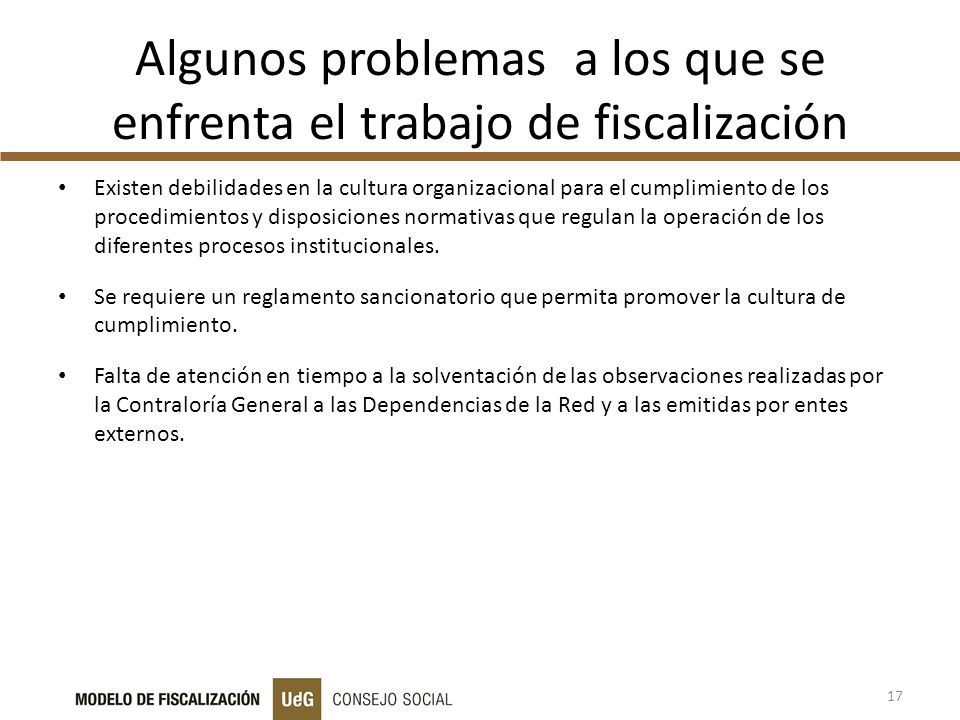 Algunos problemas a los que se enfrenta el trabajo de fiscalización