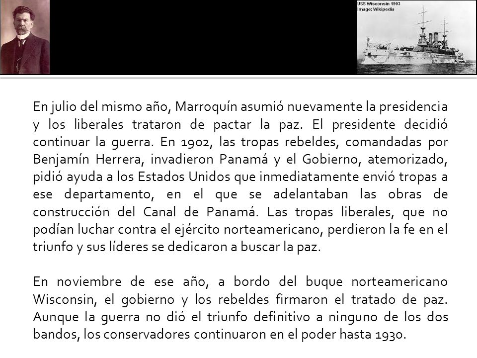 En julio del mismo año, Marroquín asumió nuevamente la presidencia y los liberales trataron de pactar la paz.