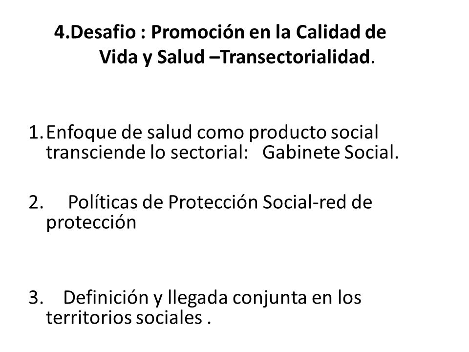 Vida y Salud –Transectorialidad.