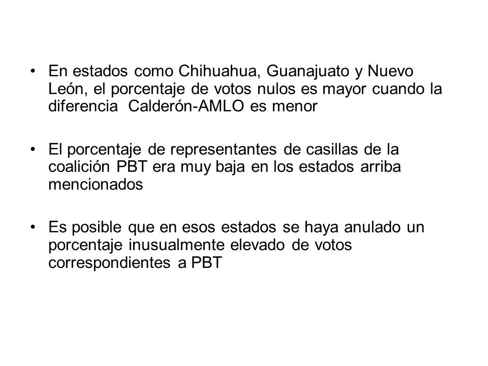 En estados como Chihuahua, Guanajuato y Nuevo León, el porcentaje de votos nulos es mayor cuando la diferencia Calderón-AMLO es menor