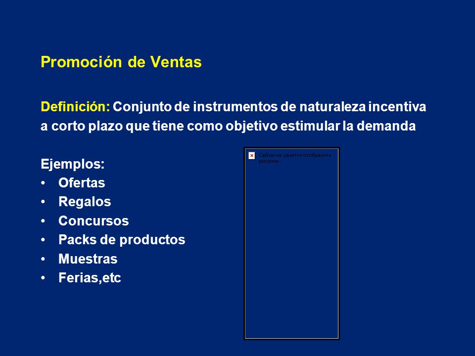 Promoción de Ventas Definición: Conjunto de instrumentos de naturaleza incentiva. a corto plazo que tiene como objetivo estimular la demanda.