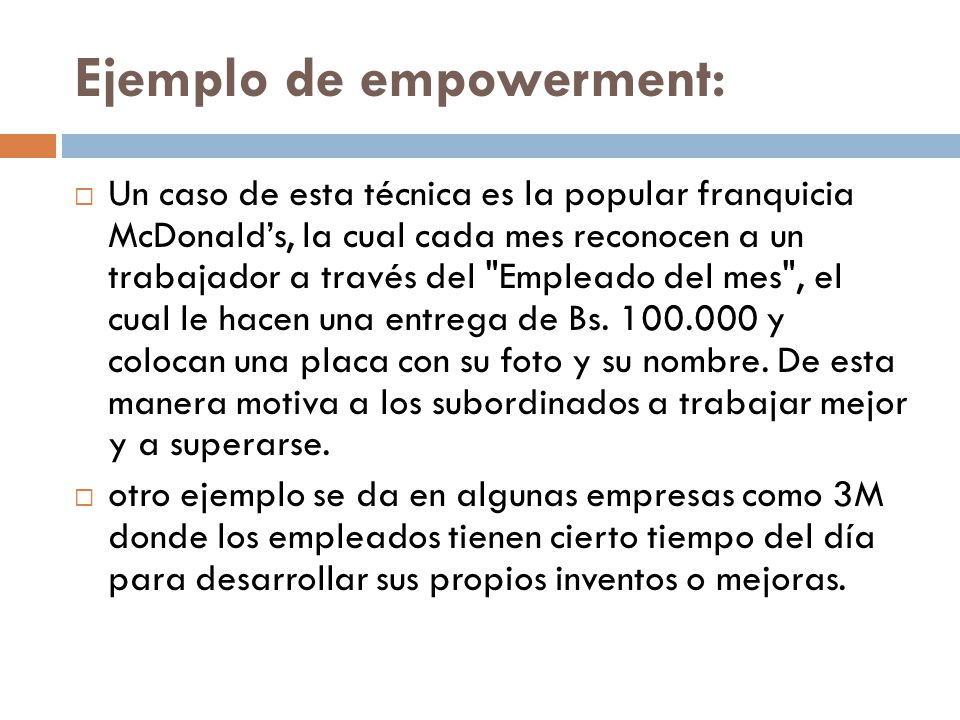 Ejemplo de empowerment: