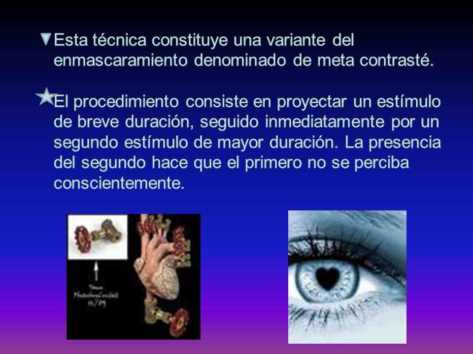 Esta técnica constituye una variante del enmascaramiento denominado de meta contrasté.
