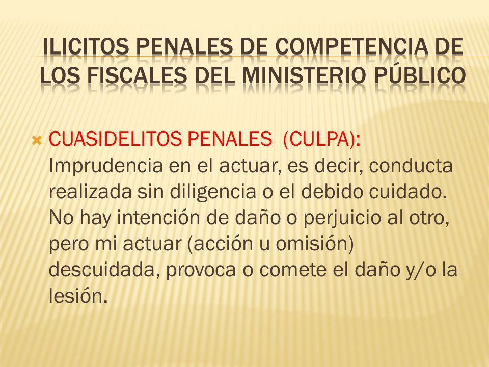 ILICITOS PENALES DE COMPETENCIA DE LOS FISCALES DEL MINISTERIO PÚBLICO