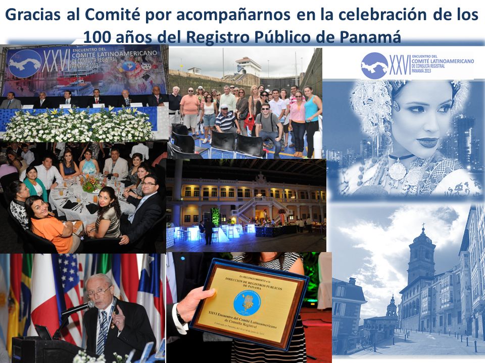 Gracias al Comité por acompañarnos en la celebración de los 100 años del Registro Público de Panamá