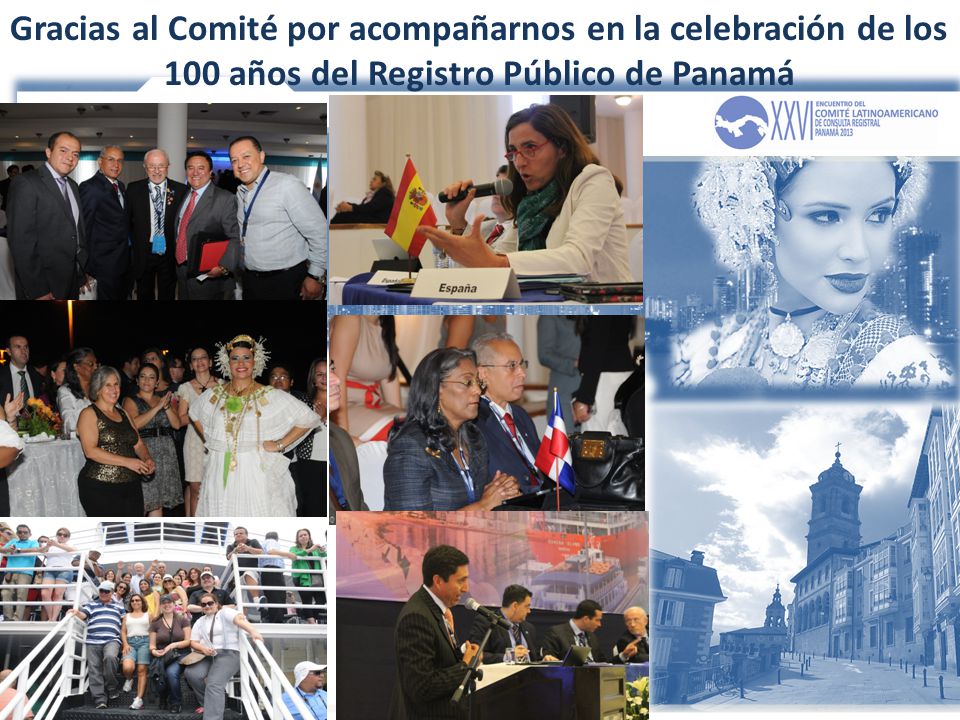 Gracias al Comité por acompañarnos en la celebración de los 100 años del Registro Público de Panamá