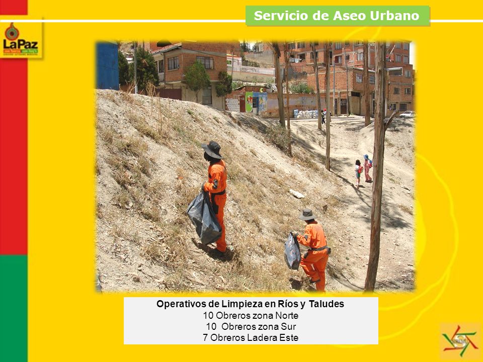 Servicio de Aseo Urbano Operativos de Limpieza en Ríos y Taludes
