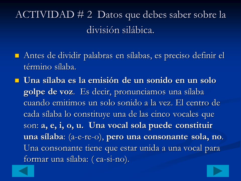 ACTIVIDAD # 2 Datos que debes saber sobre la división silábica.