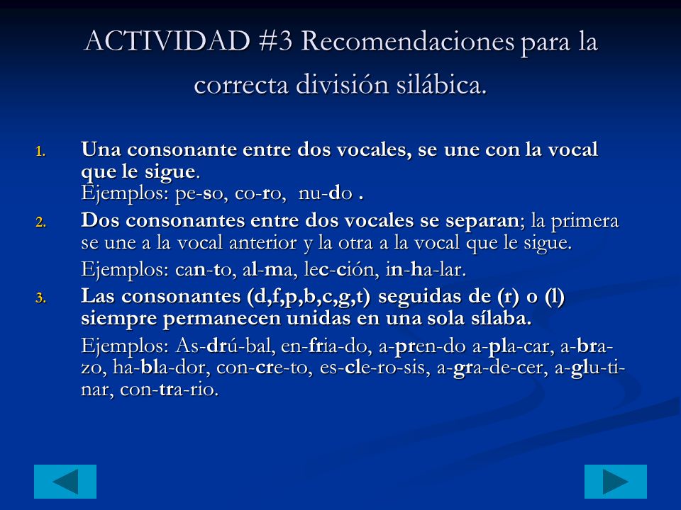ACTIVIDAD #3 Recomendaciones para la correcta división silábica.