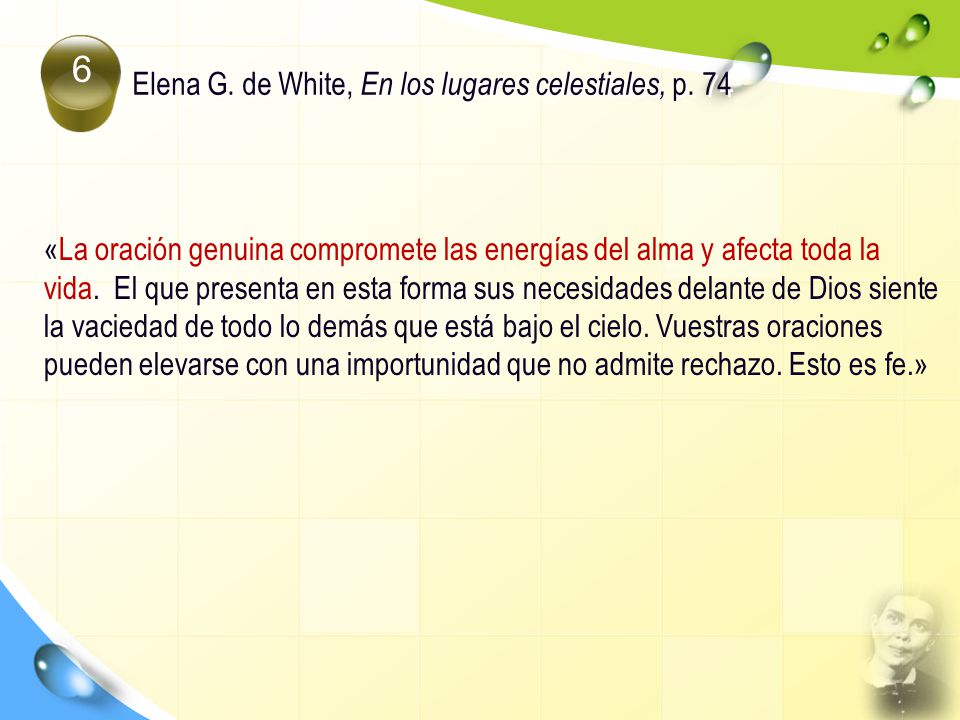 Elena G. de White, En los lugares celestiales, p. 74