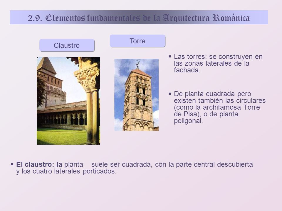 2.9. Elementos fundamentales de la Arquitectura Románica