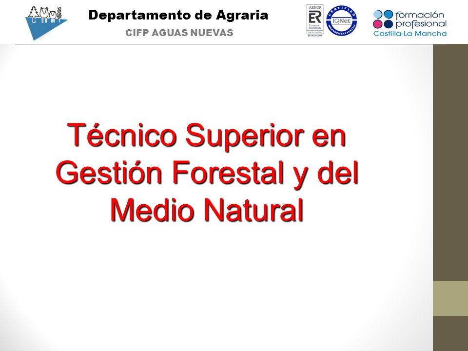 Técnico Superior en Gestión Forestal y del Medio Natural