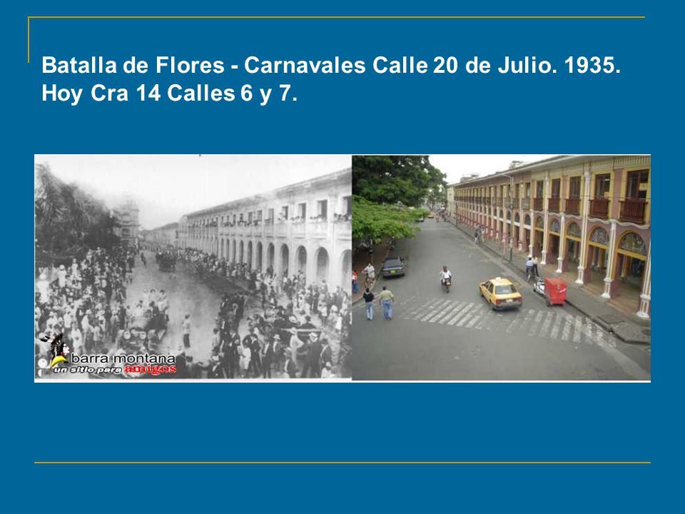 Batalla de Flores - Carnavales Calle 20 de Julio. 1935