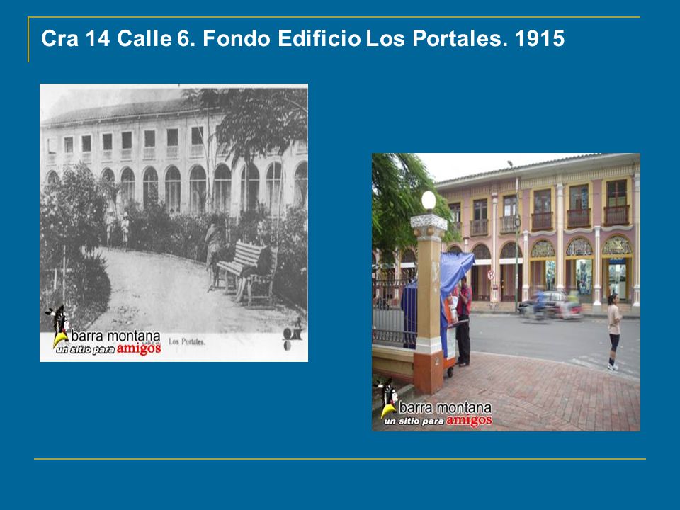 Cra 14 Calle 6. Fondo Edificio Los Portales. 1915