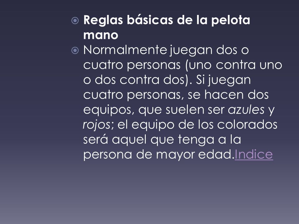 Reglas básicas de la pelota mano