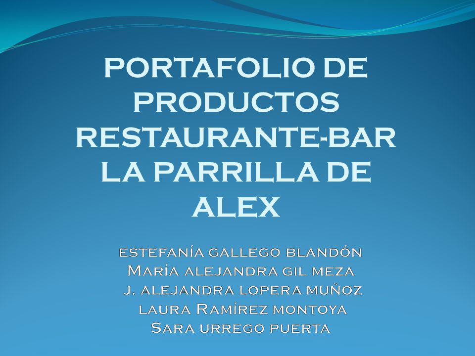 PORTAFOLIO DE PRODUCTOS RESTAURANTE-BAR LA PARRILLA DE ALEX