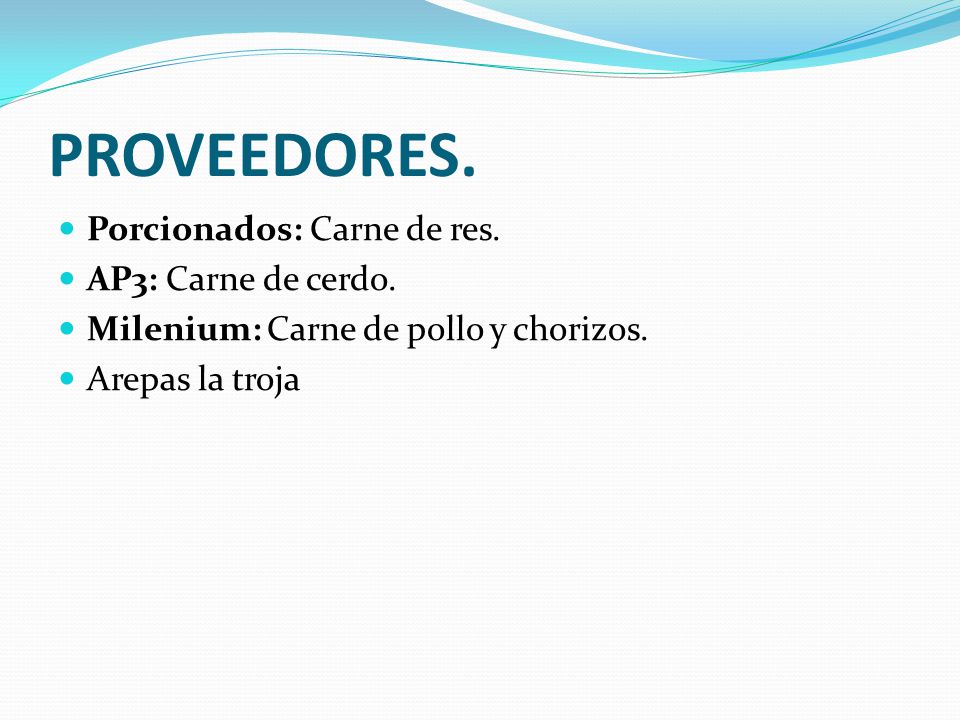 PROVEEDORES. Porcionados: Carne de res. AP3: Carne de cerdo.