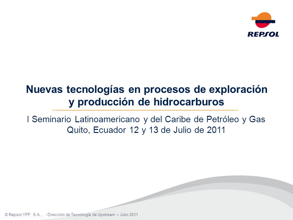 Nuevas tecnologías en procesos de exploración y producción de hidrocarburos
