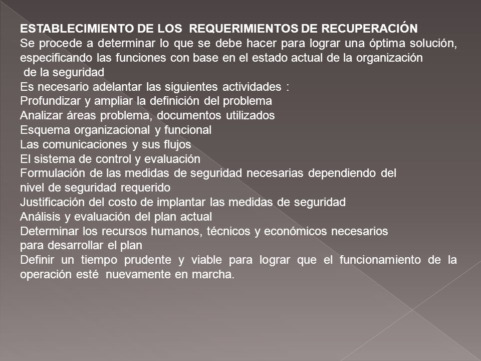 ESTABLECIMIENTO DE LOS REQUERIMIENTOS DE RECUPERACIÓN