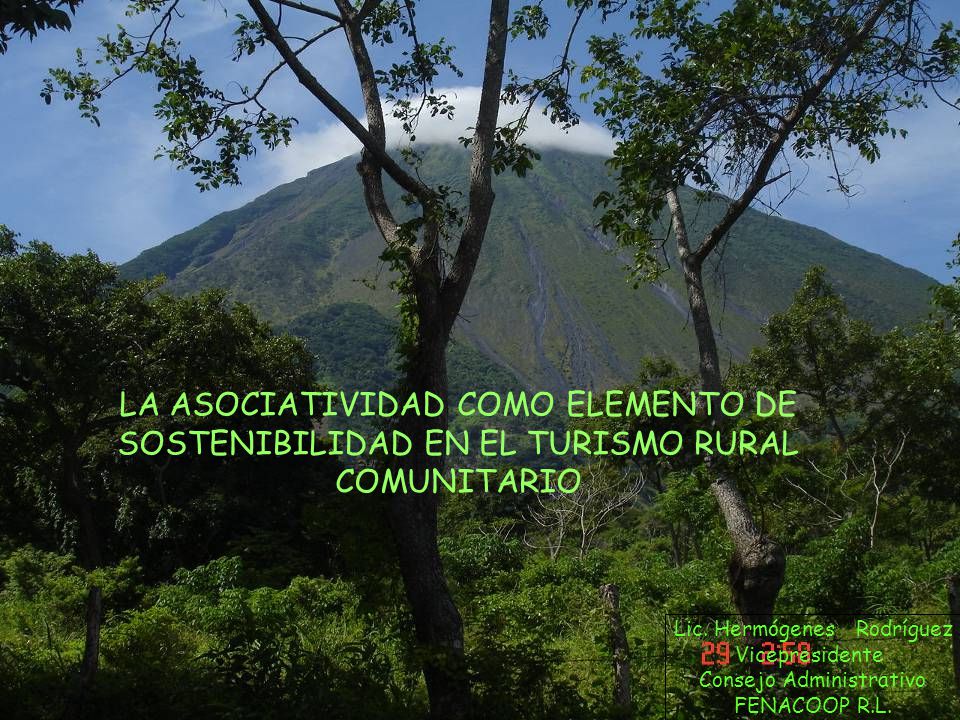LA ASOCIATIVIDAD COMO ELEMENTO DE SOSTENIBILIDAD EN EL TURISMO RURAL COMUNITARIO