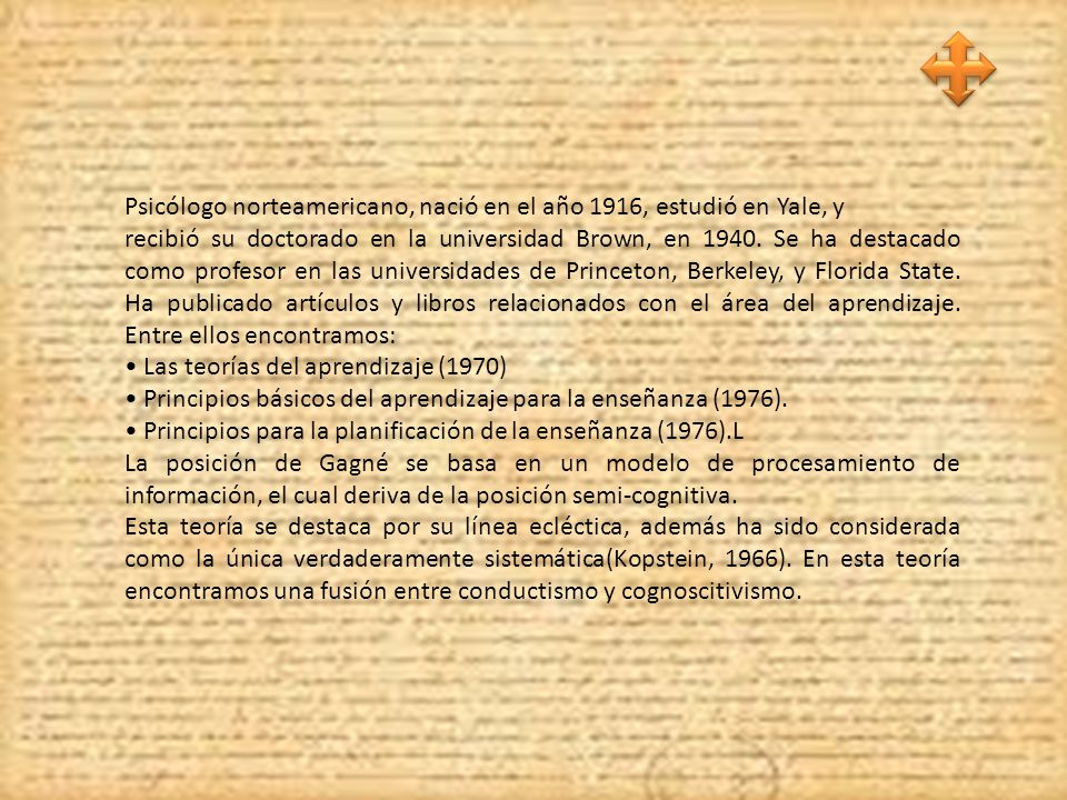 Psicólogo norteamericano, nació en el año 1916, estudió en Yale, y
