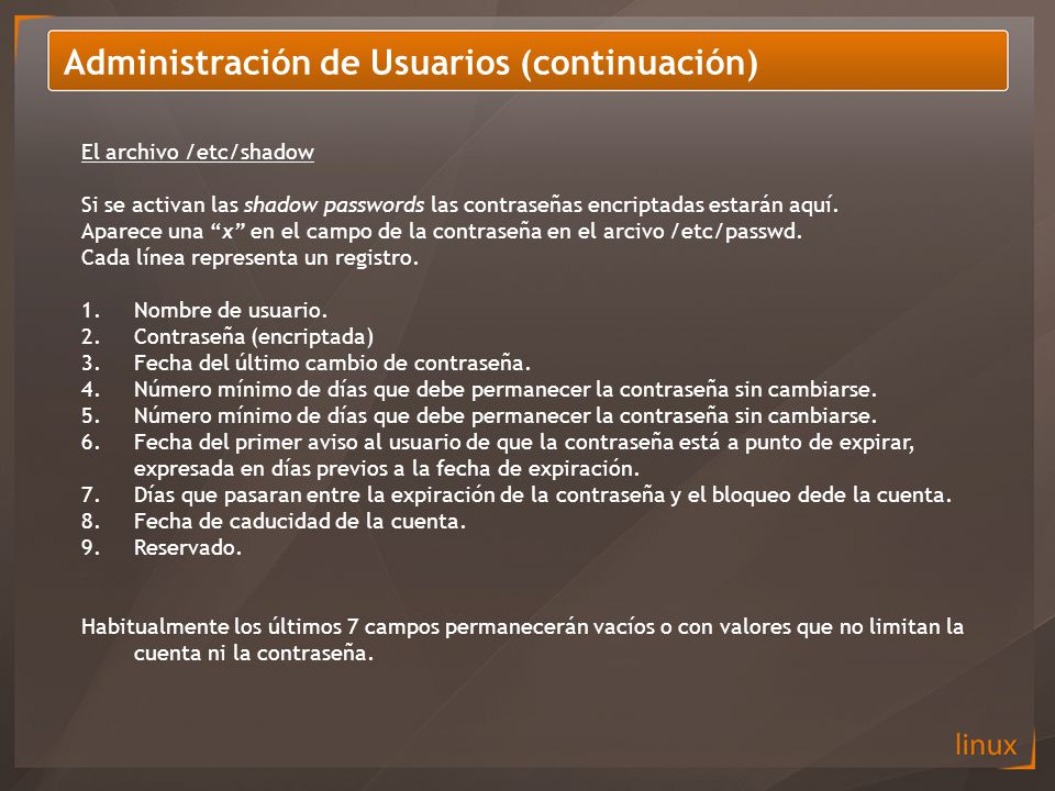 Administración de Usuarios (continuación)
