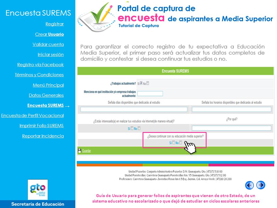 Encuesta SUREMS Registrar. Crear Usuario. Validar cuenta. Iniciar sesión. Registro vía Facebook.