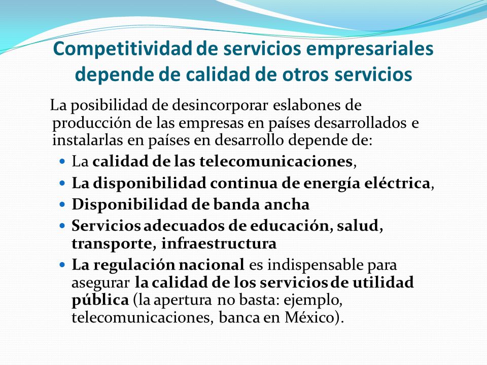 Competitividad de servicios empresariales depende de calidad de otros servicios