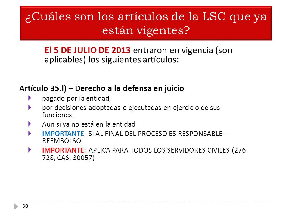 ¿Cuáles son los artículos de la LSC que ya están vigentes
