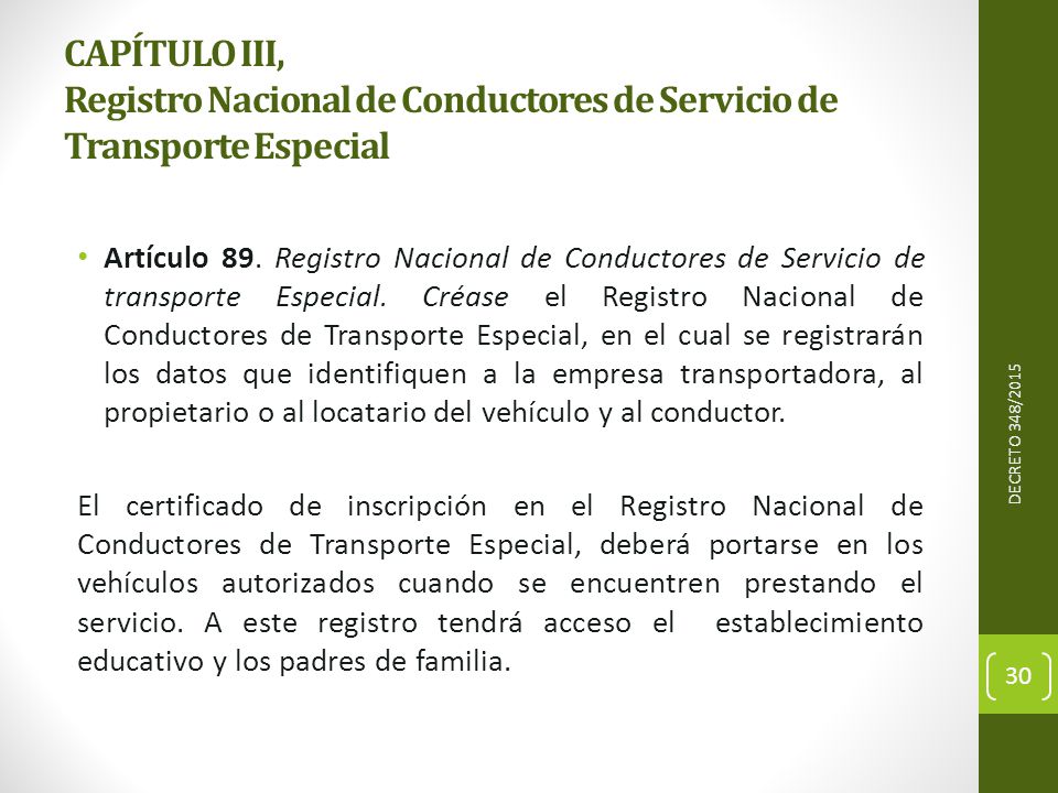 CAPÍTULO III, Registro Nacional de Conductores de Servicio de Transporte Especial
