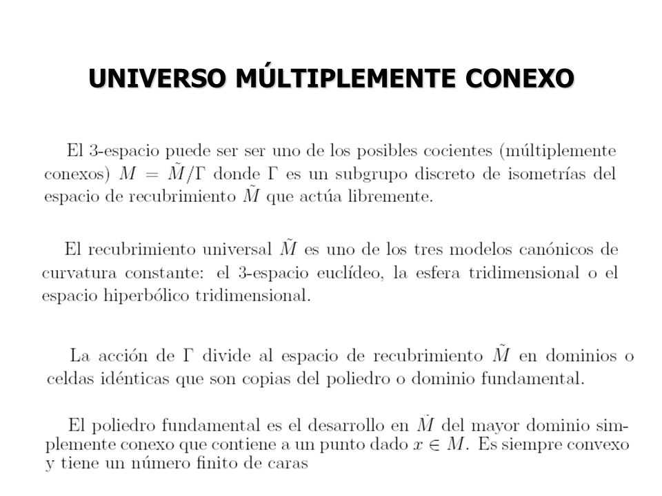 UNIVERSO MÚLTIPLEMENTE CONEXO
