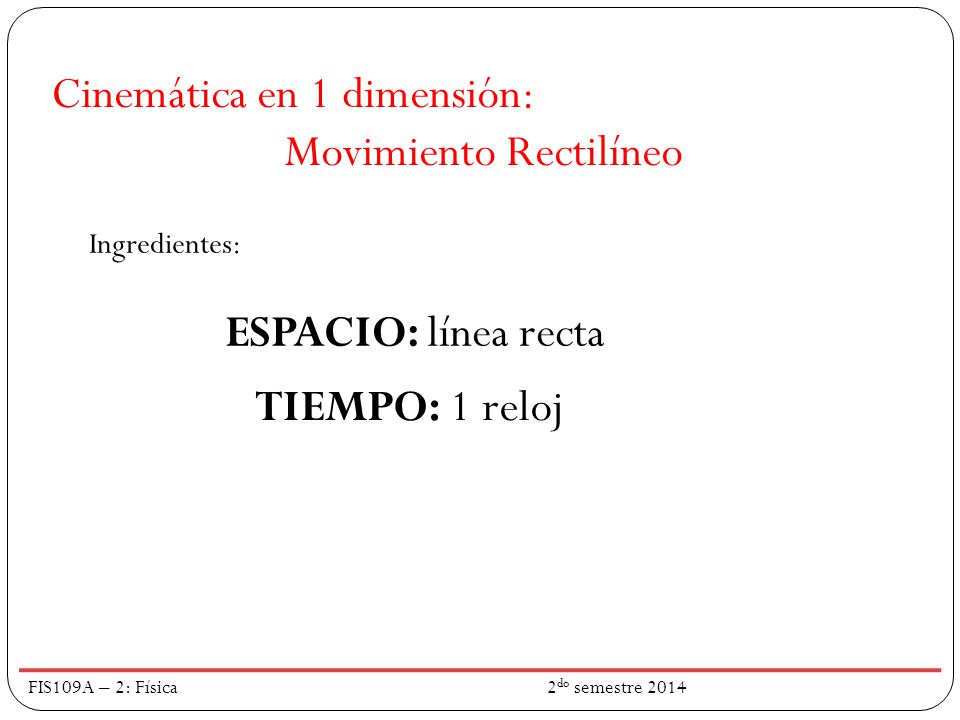 Movimiento Rectilíneo